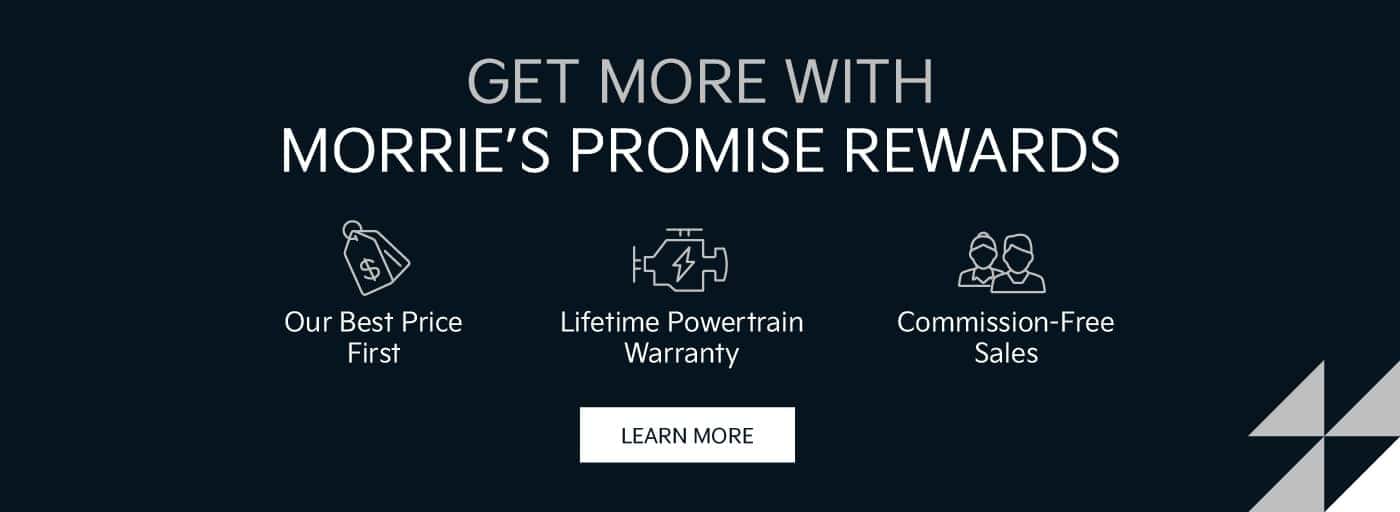 Get More With Morrie's Promise Rewards