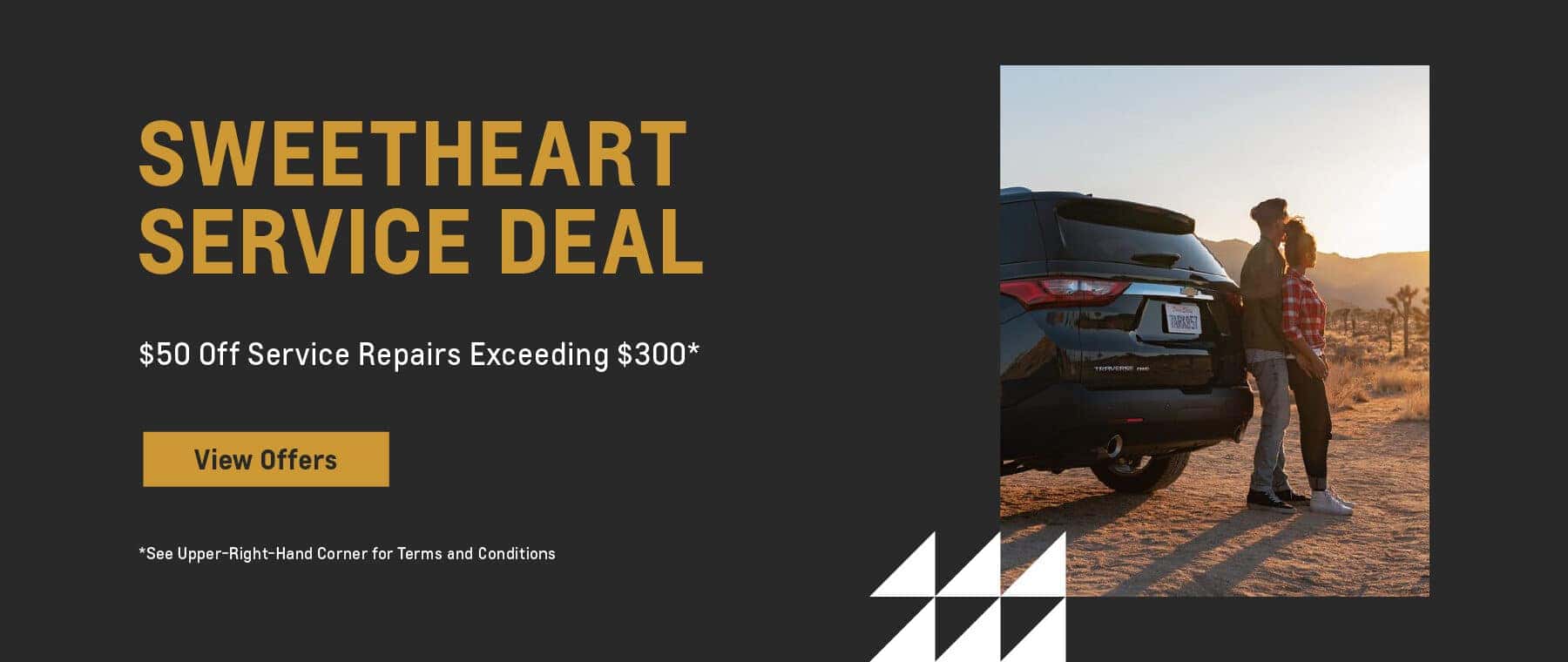 Sweetheart Service Special