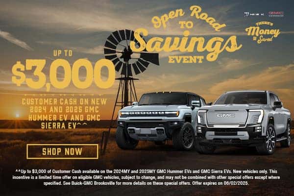 Up to $3,000 Customer Cash on New 2024 and 2025 GMC Hummer EVs & Sierra EVs^^