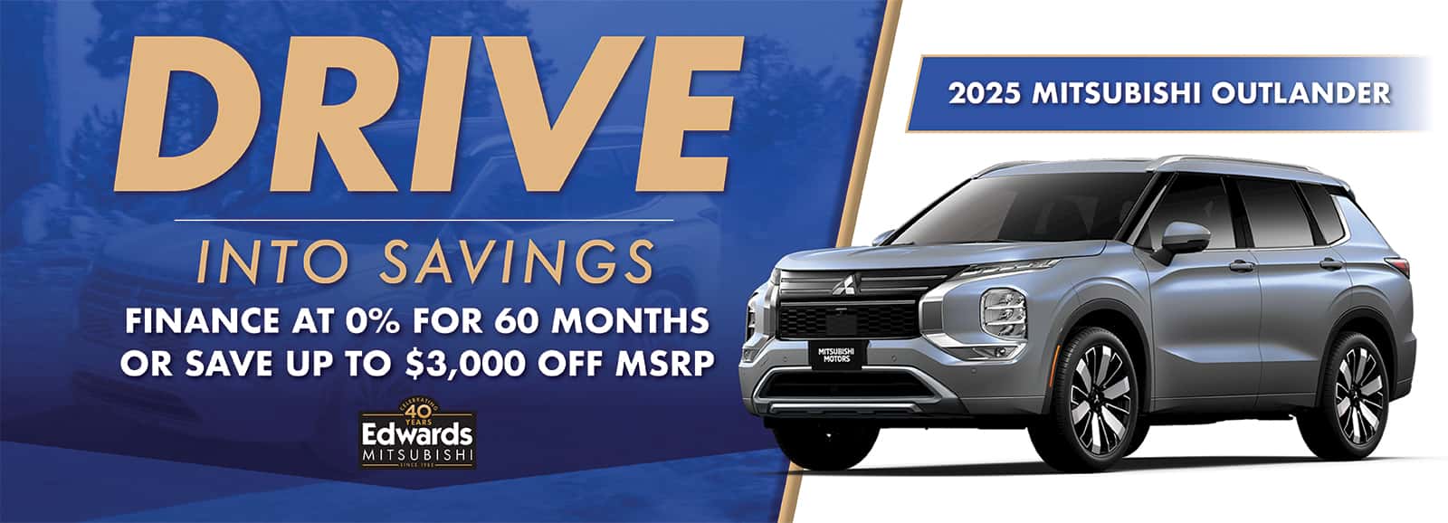 0725_Mitsubishi_Edwards_Homepage_Slider_1600x578_JulySpecial_Outlander