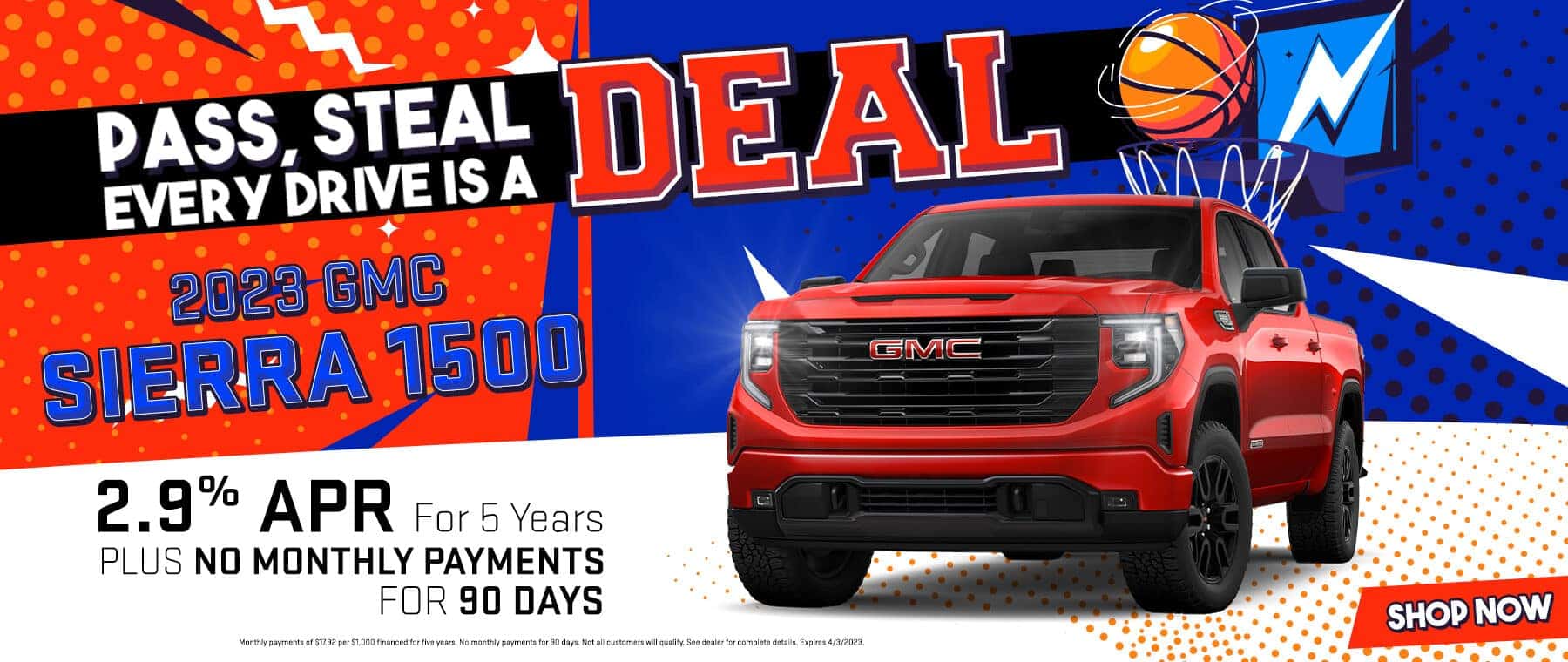 PASS STEAL EVERY DRIVE IS A DEAL | 2023 GMC SIERRA 1500 2.9% APR FOR 5 YEARS PLUS NO PAYMENTS FOR 90 DAYS