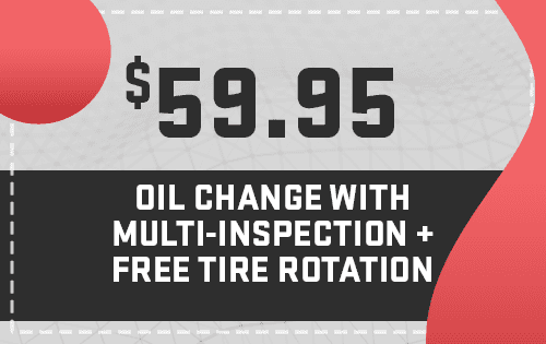 $59.95 oil change with multi-inspection + free tire rotation