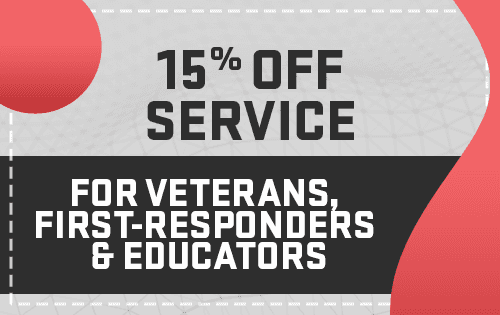 15% Off Service for Veterans, First Responders & Educators