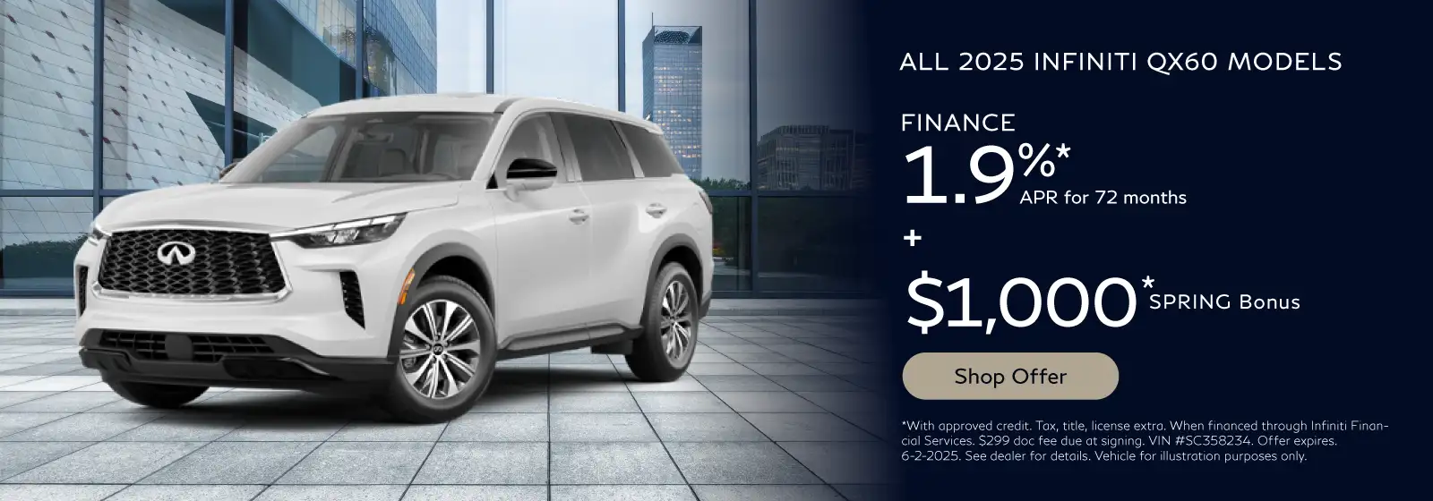 ALL 2025 INFINITI QX60 MODELS #IN250200 - Finance 1.9% APR for 72 months + $1,000 Spring Bonus*