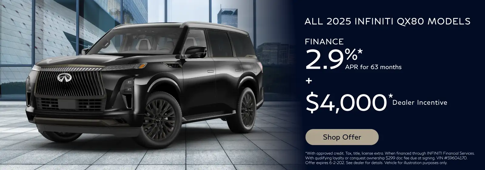 All 2025 INFINITI QX80 #IN250160 - Finance 2.9% APR for 63 months + $4,000 Dealer Incentive*