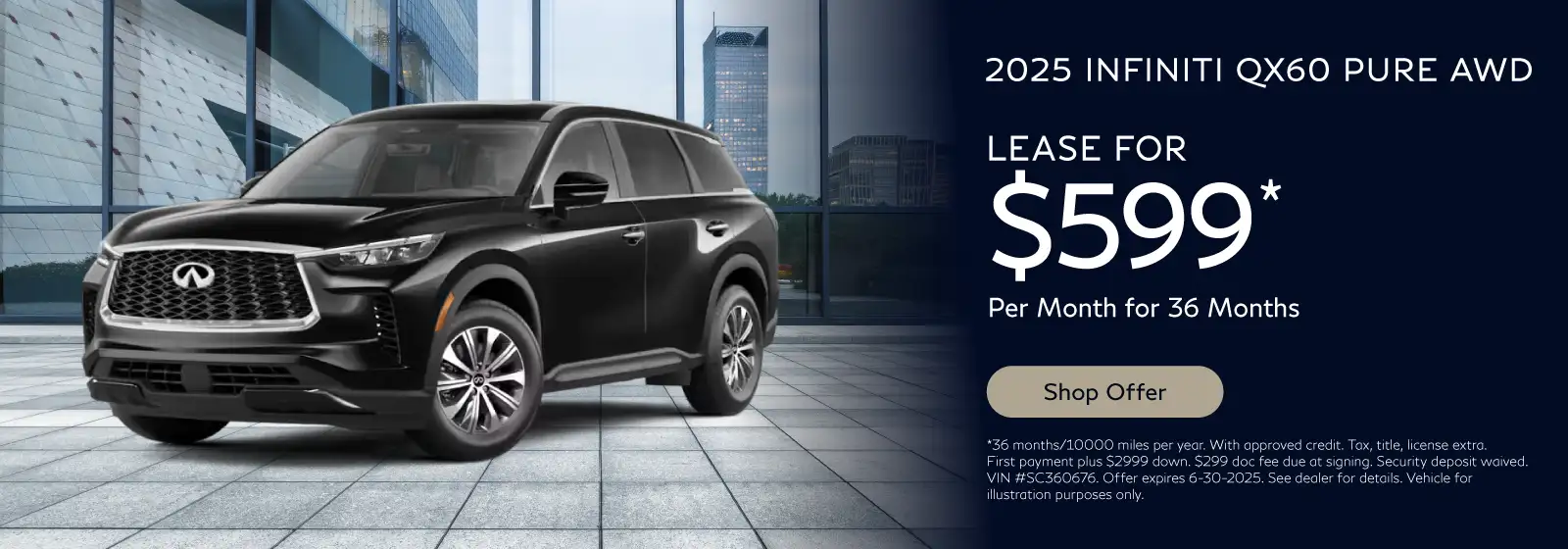 2025 INFINITI QX60 #IN250218 - Lease for $599/month for 36 months/10000 miles per year*