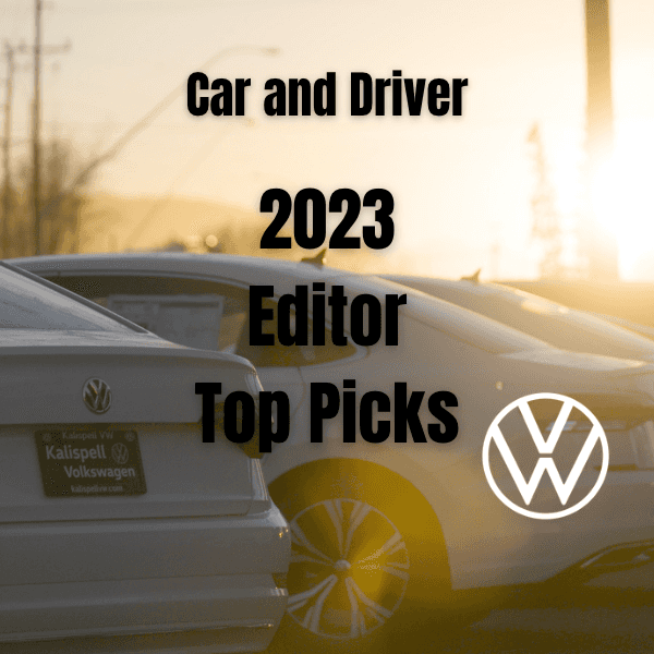 Car and Driver Editor Choice Pick for 2023 Names 6 Volkswagen Models
