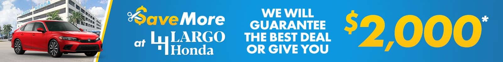 LargoHonda_SpecialsLeaderboard_1600x200_01-23_SaveMore