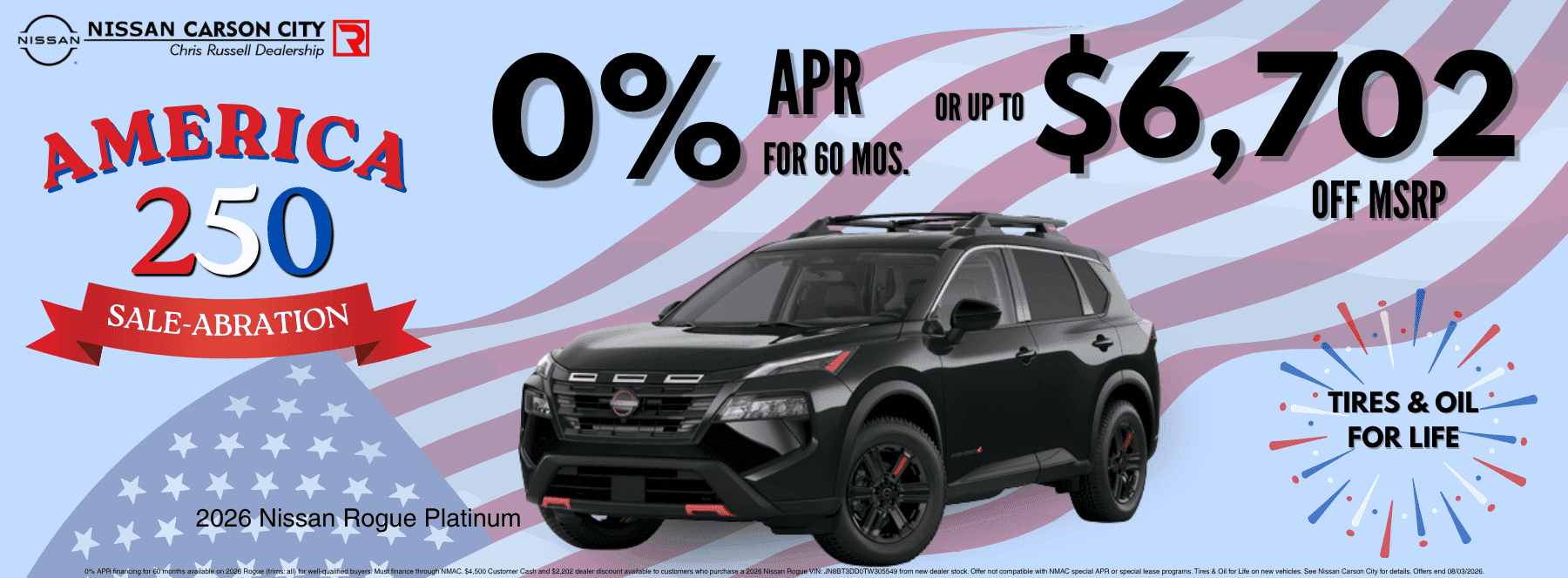 Nissan Carson City America 250 Sale-Abration banner promoting the 2026 Nissan Rogue Platinum with 0% APR for 60 months or up to $6,702 off MSRP, plus Tires & Oil for Life.
