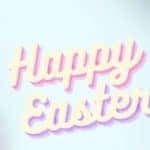 Colorful Easter Eggs on a Light Background with Shaded Happy Easter Text