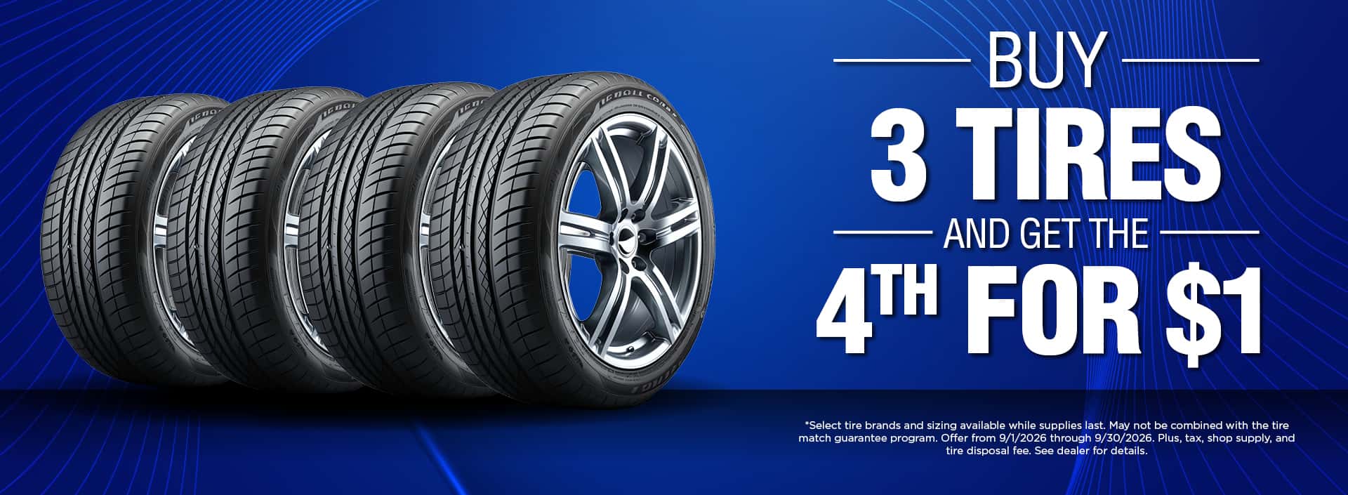 Unlock a Tire For $1 When You Buy 3