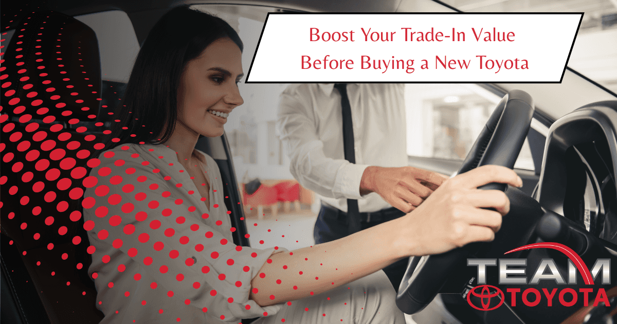 Team Toyota Steubenville OH helping drivers maximize trade-in value for a new Toyota purchase