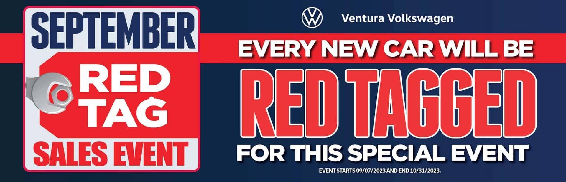 September Red Tag Sales Event. Every New Car Will Be Red Tagged for this Special Event.