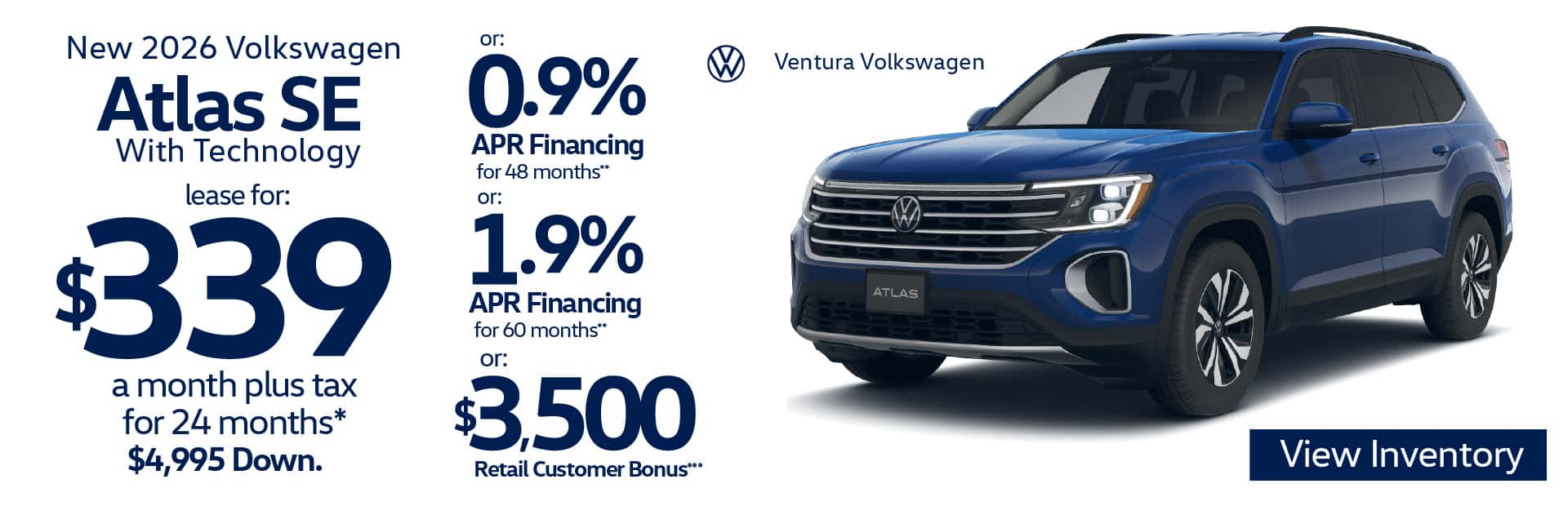 New 2026 Volkswagen Atlas SE with Technology "Lease for $339 per month plus tax for 24 months* $4,995 Down Or 0.9% APR for 48 Months OR 1.9% for 60 Months** Or $3,500 Retail Customer Bonus****"