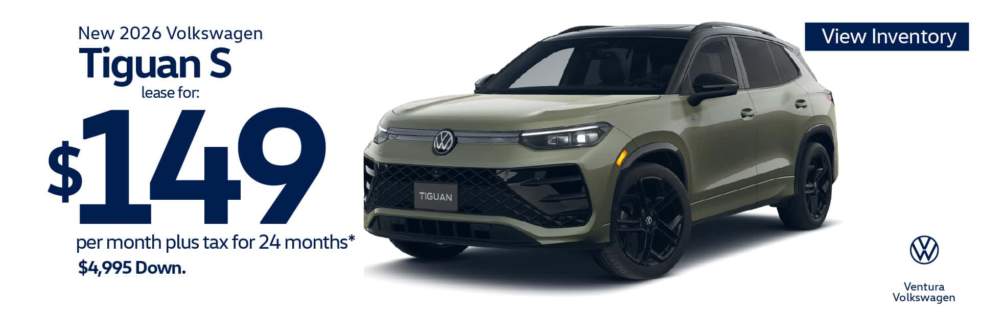 New 2026 Volkswagen Tiguan S "Lease for $149 per month plus tax for 24 months* $4,995 Down "