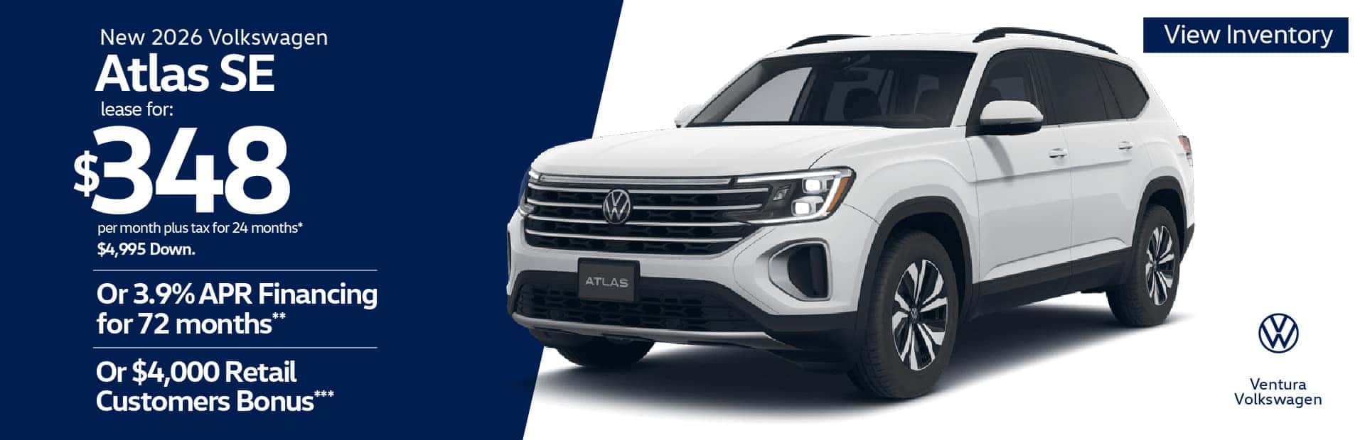 New 2026 Volkswagen Atlas 2.0T SE "Lease for $348 per month plus tax for 24 months* $4,995 Down Or 3.9% APR Financing for 72 months** Or $4,000 Retail Customer Bonus***"