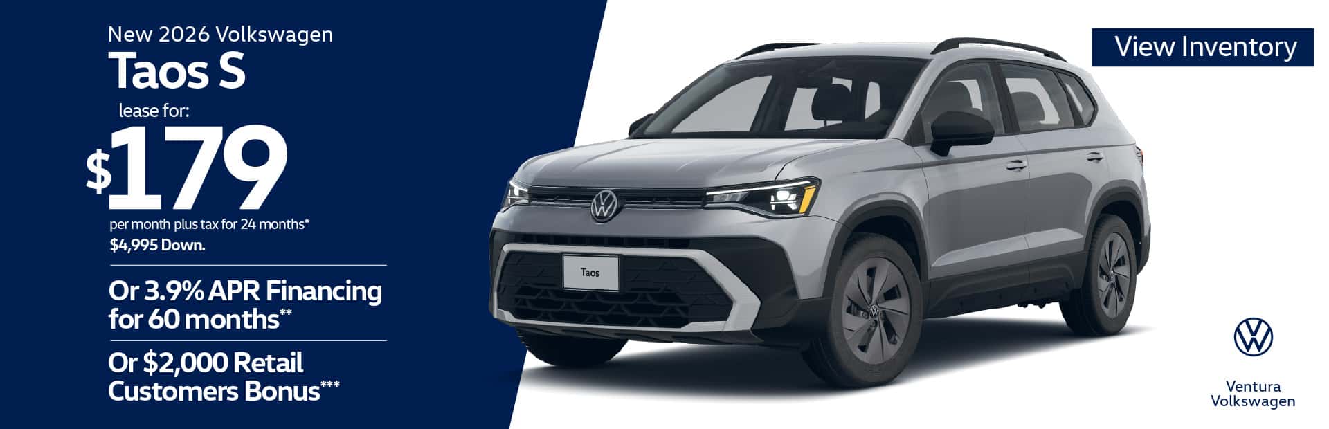 New 2026 Volkswagen Taos S "Lease for $179 per month plus tax for 24 months* $4,995 Down Or 3.9% APR Financing for 60 months** Or $2,000 Retail Customer Bonus***"