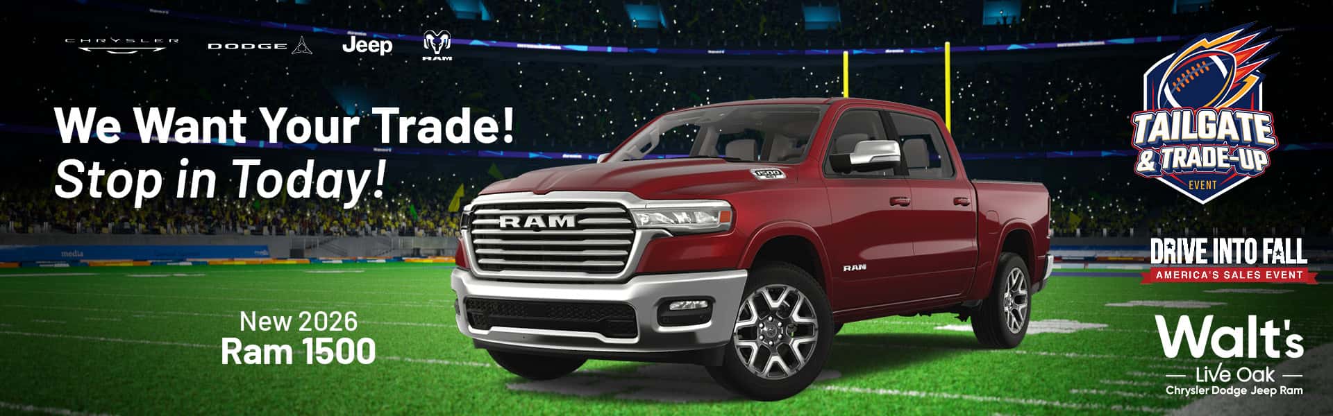 We Want Your Trade! Stop in Today!